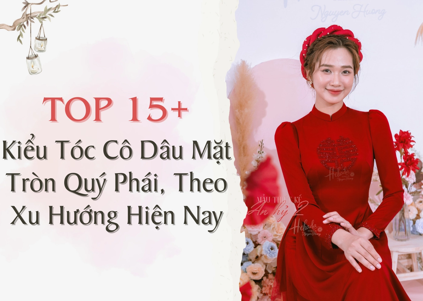 15+ Kiểu Tóc Cô Dâu Trẻ Trung, Thanh Thoát Cho Ngày Cưới 2026