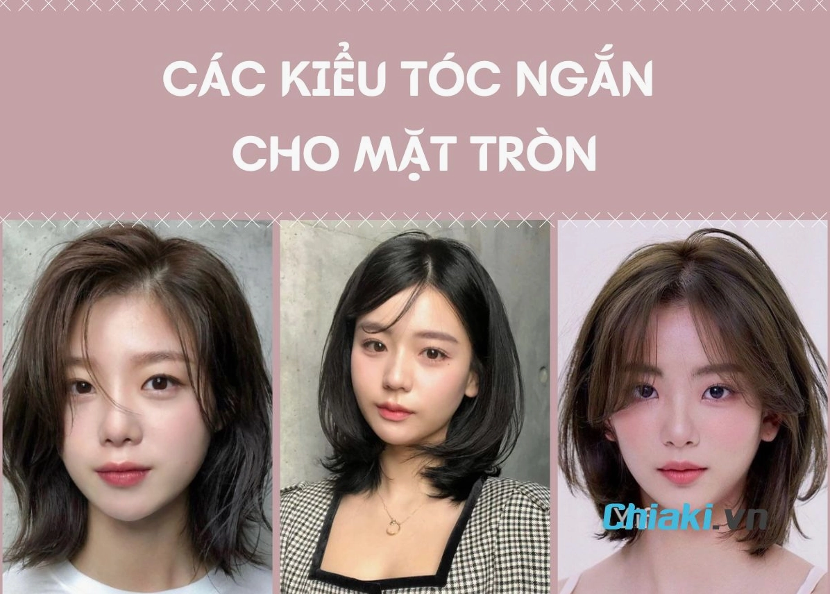 Bí quyết chọn tóc ngắn tuổi 40 cho nàng mặt tròn thêm thon gọn, trẻ trung