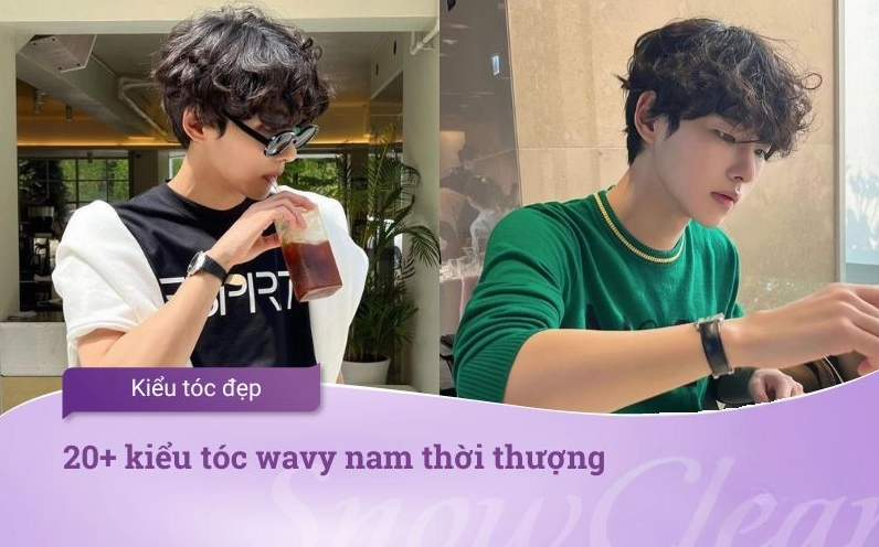 Khám Phá 15+ Kiểu Tóc Uốn Wavy Nam Lịch Lãm Dẫn Đầu Xu Hướng 2026