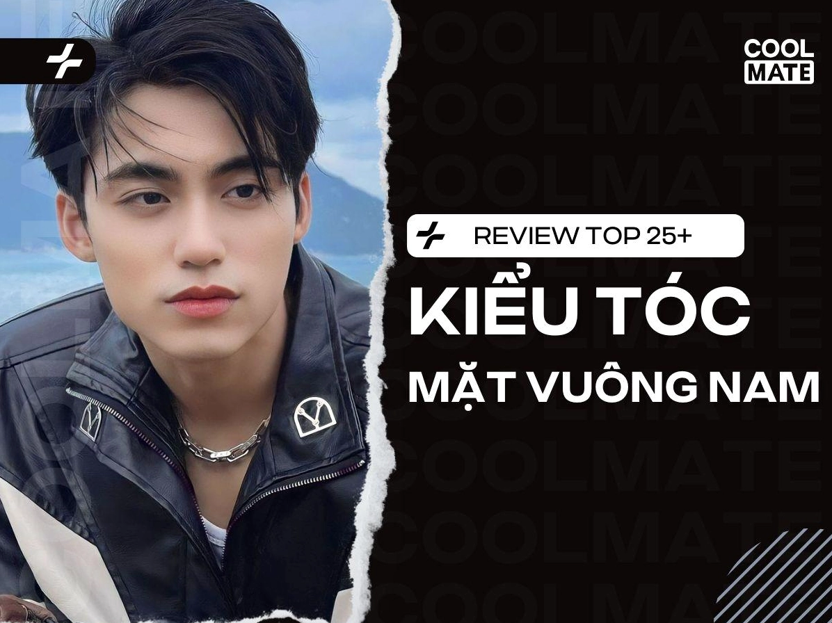 Khám phá 25+ kiểu tóc nam cho người mặt vuông giúp tôn lên vẻ nam tính