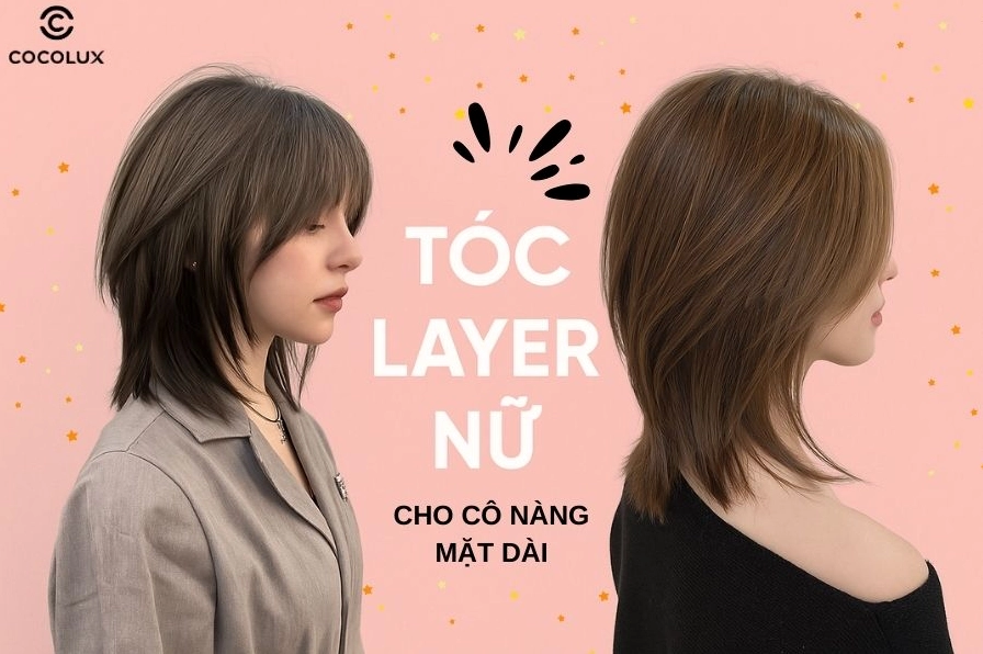 Top 35 Kiểu Tóc Layer Dài Cho Nữ Hợp Mọi Gương Mặt HOT 2026