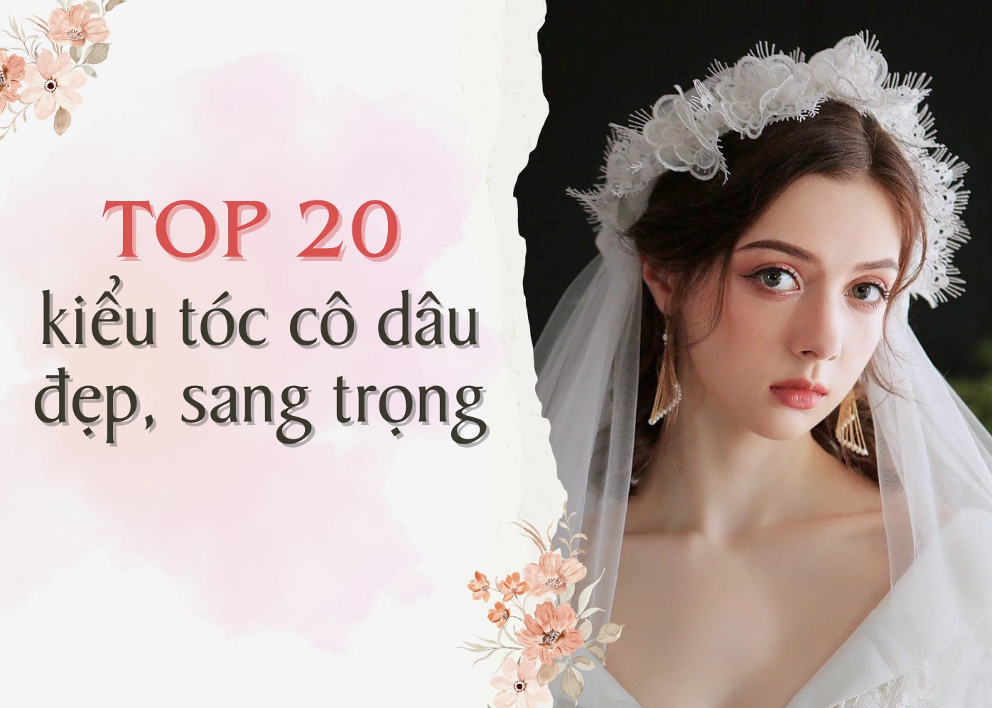 Tuyển chọn 20+ mẫu tóc cô dâu búi cao đẹp, sang trọng bậc nhất 2026